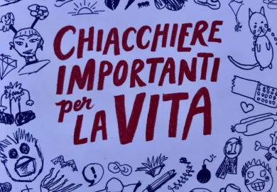 Chiacchiere importanti per la vita